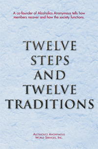Twelve steps and twelve traditions book